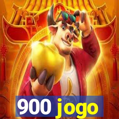 900 jogo